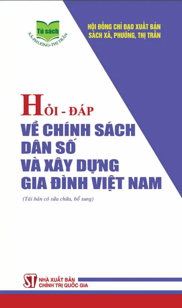 Hỏi – Đáp Về Chính Sách Dân Số Và Xây Dựng Gia Đình Việt Nam