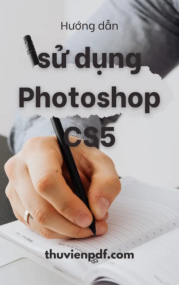 Hướng dẫn sử dụng Photoshop CS5