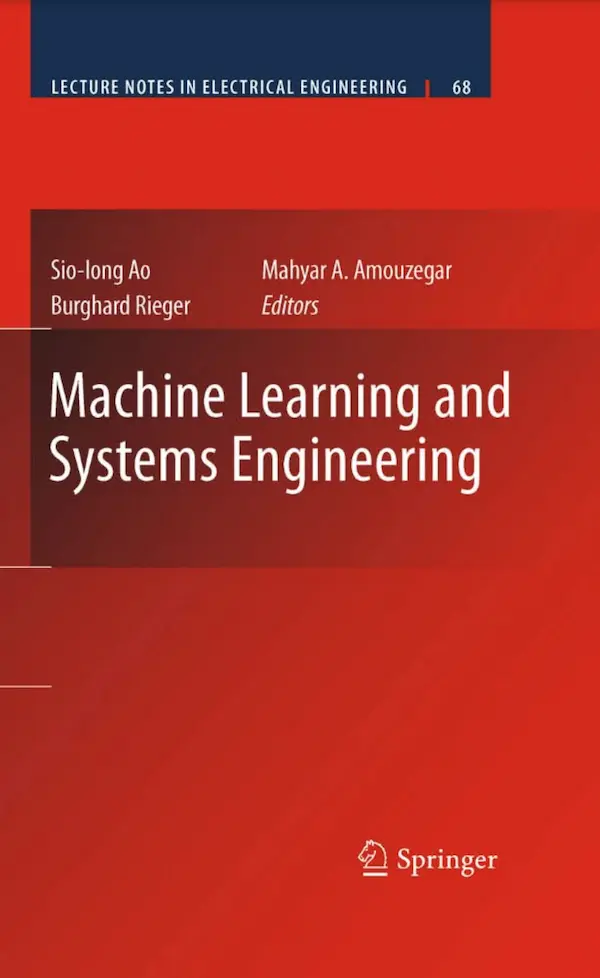 Machine Learning And Systems Engineering