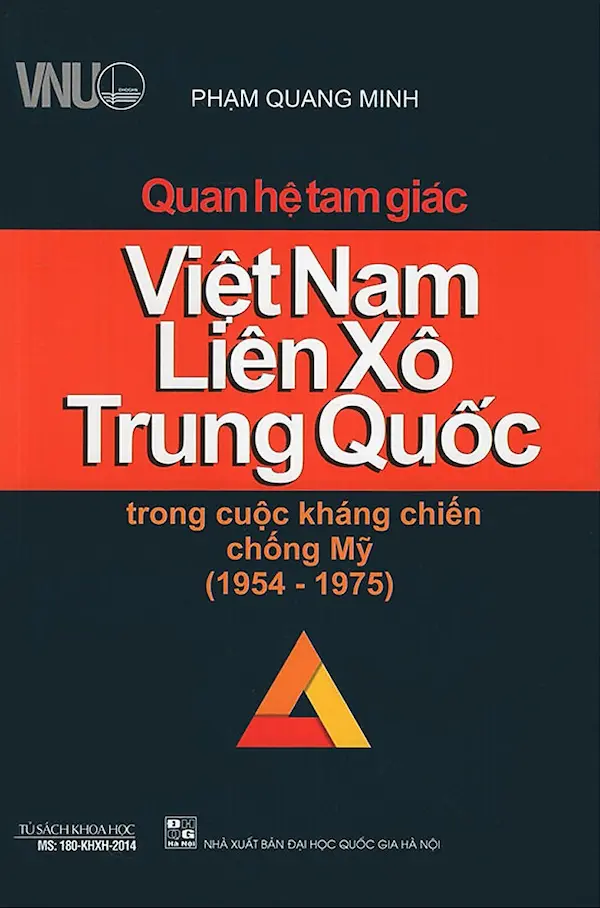 Quan Hệ Tam Giác Việt Nam, Liên Xô, Trung Quốc Trong Cuộc Kháng Chiến Chống Mỹ