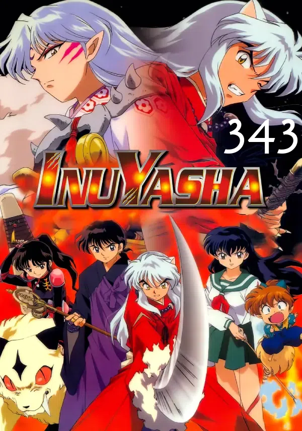 Inuyasha - Khuyển Dạ Xoa Tập 343