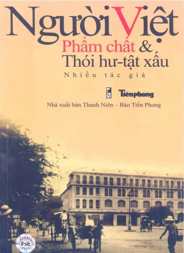 Người Việt - Phẩm Chất - Thói Hư và tật xấu