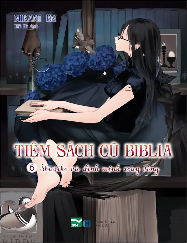 Tiệm sách cũ Biblia -Tập 6: Shioriko và định mệnh xoay vòng