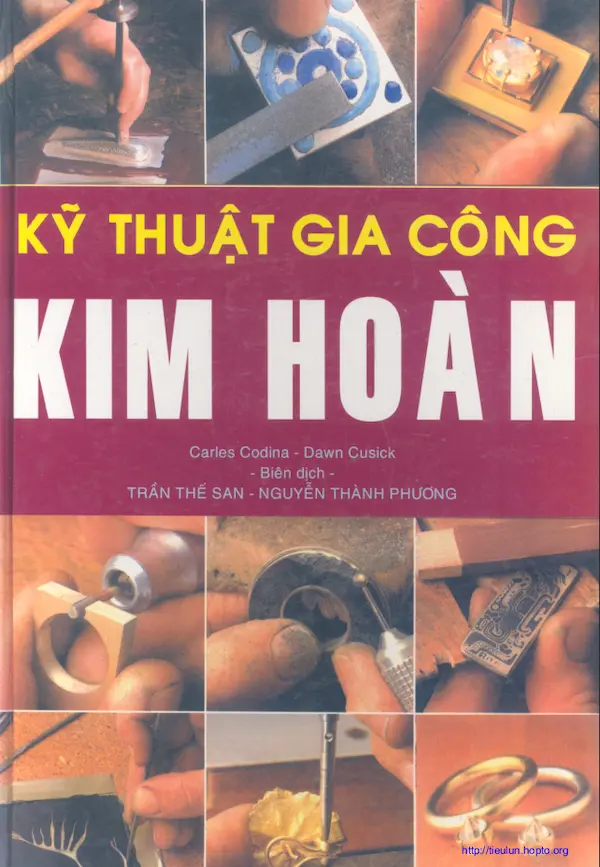 Kỹ thuật gia công Kim Hoàn