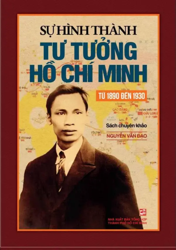 Sự hình thành tư tưởng Hồ Chí Minh (từ năm 1890 đến 1930)