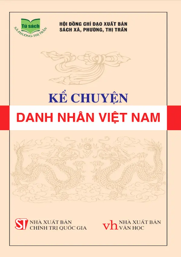 Kể Chuyện Danh Nhân Việt Nam