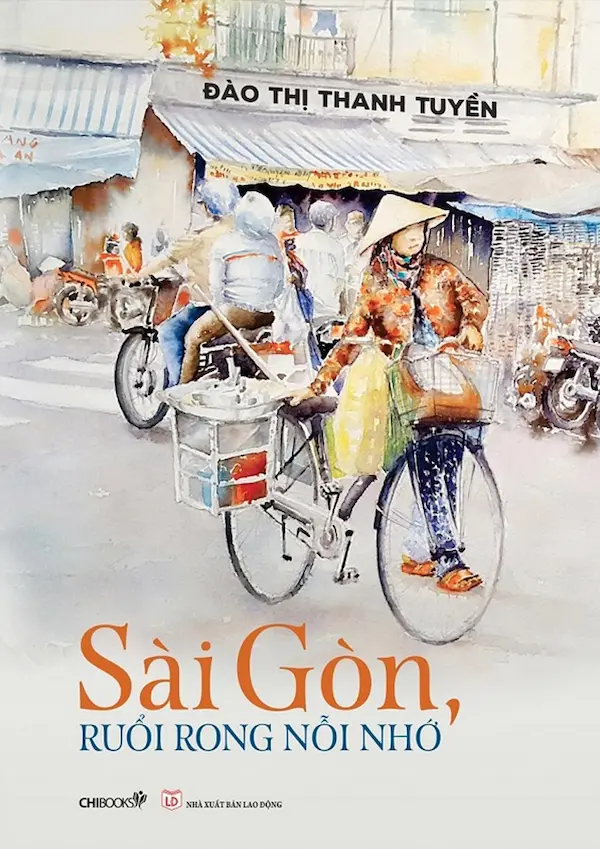Sài Gòn, Rong Ruổi Nỗi Nhớ