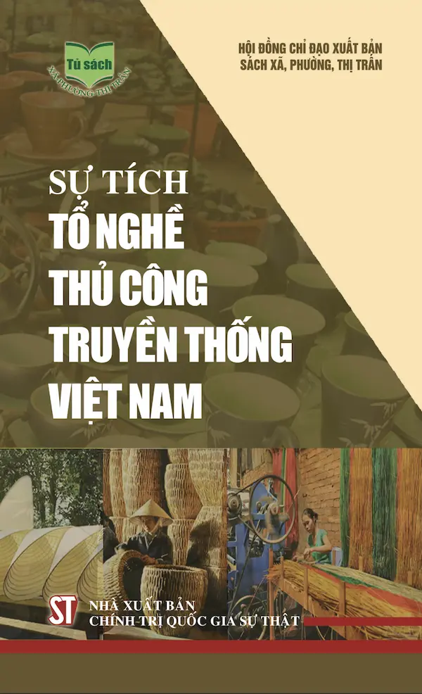 Sự Tích Tổ Nghề Thủ Công Truyền Thống Việt Nam