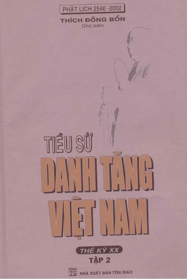 Tiểu sử danh Tăng Việt Nam - Thế kỷ XX - Tập 2