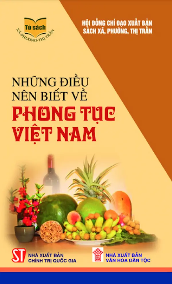 Những Điều Nên Biết Về Phong Tục Việt Nam
