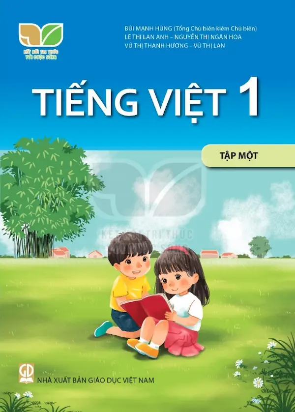 Tiếng Việt 1 Tập Một – Kết Nối Tri Thức Với Cuộc Sống