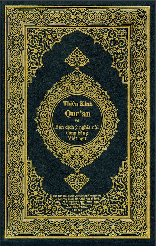 Thiên Kinh Qur'an và bản dịch ý nghĩa nội dung bằng Việt Ngữ