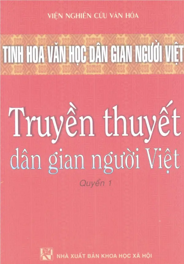 Truyền Thuyết dân gian người Việt - Tập 1