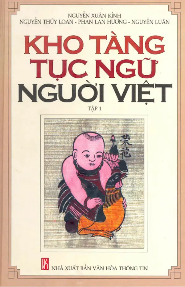 Kho tàng tục ngữ người Việt - Tập 1