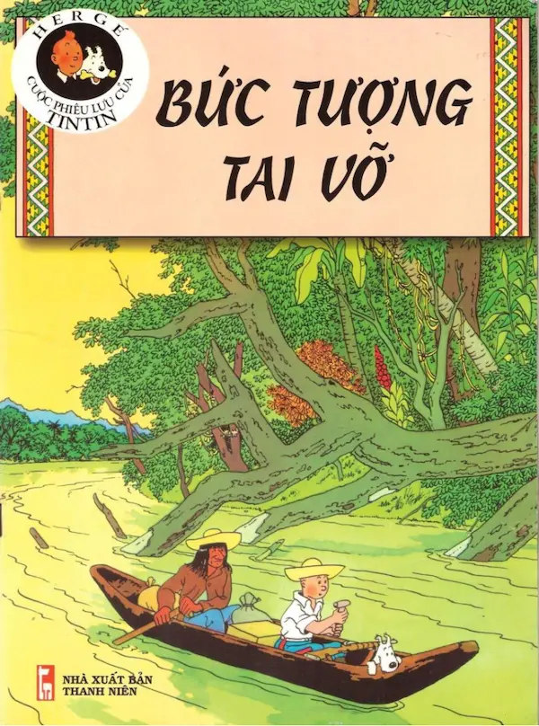 Những cuộc phiêu lưu của Tintin - Bức tượng tai vỡ