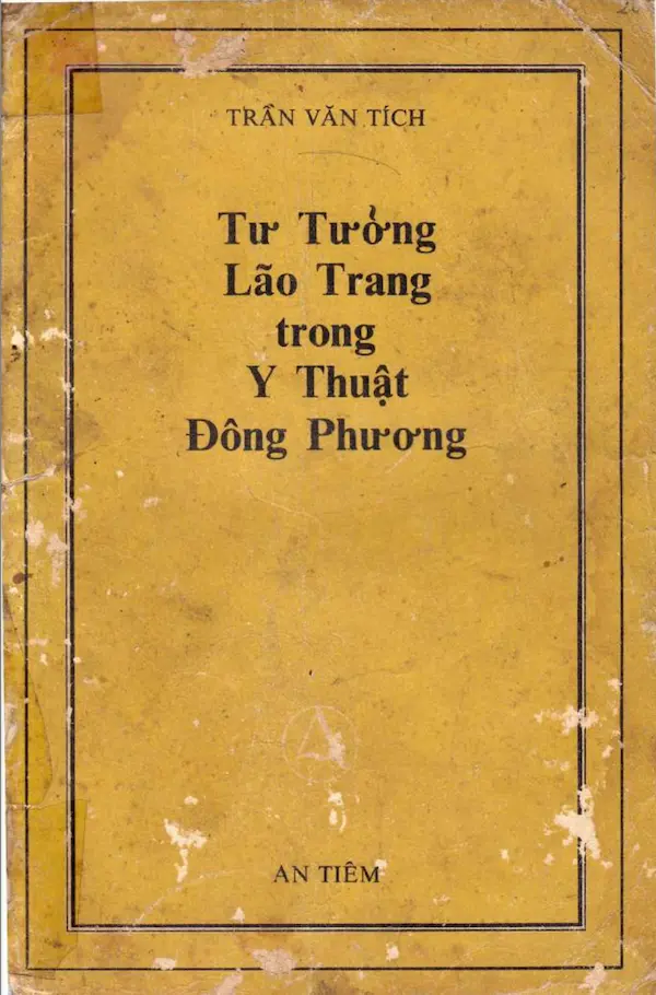 Tư tưởng Lão Trang trong Y Thuật Đông Phương