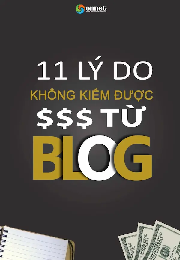 11 lý do không kiếm được tiền từ Blog