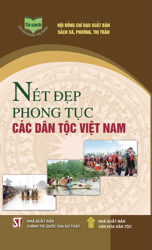 Nét Đẹp Phong Tục Các Dân Tộc Việt Nam