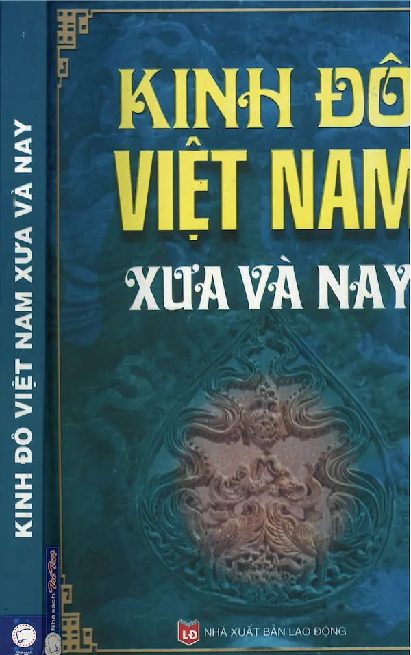 Kinh Đô Việt Nam xưa và nay