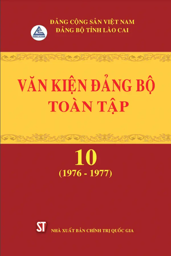 Văn Kiện Đảng Bộ Toàn Tập Tập 10 (1976 - 1977)