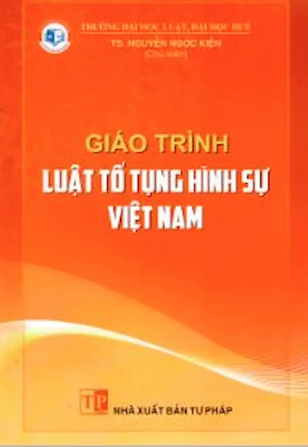 Giáo trình Luật tố tụng hình sự Việt Nam