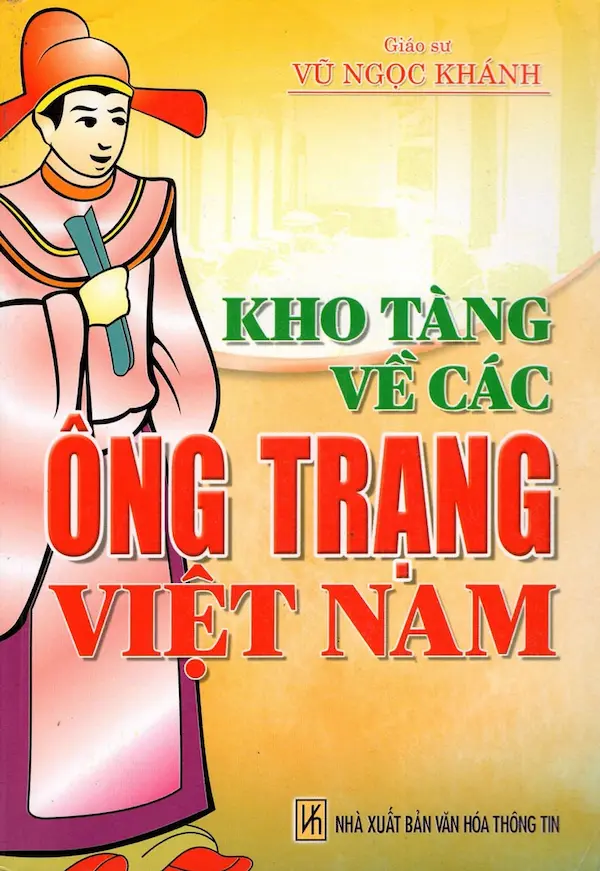 Kho Tàng Về Các Ông Trạng Việt Nam