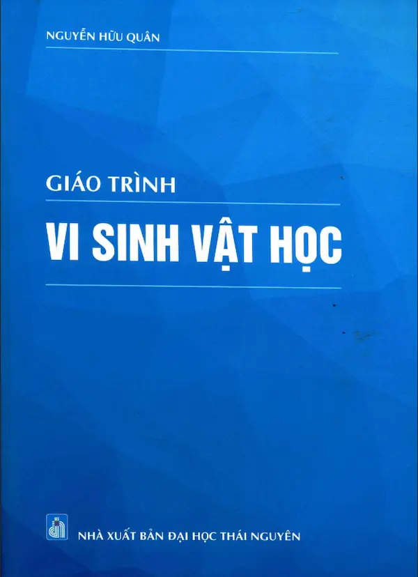 Giáo trình Vi sinh vật học - Nguyễn Hữu Quân
