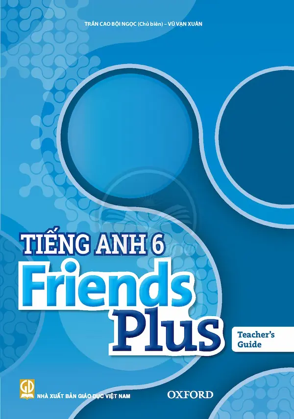 Tiếng Anh 6 Friends Plus – Teacher's Guide