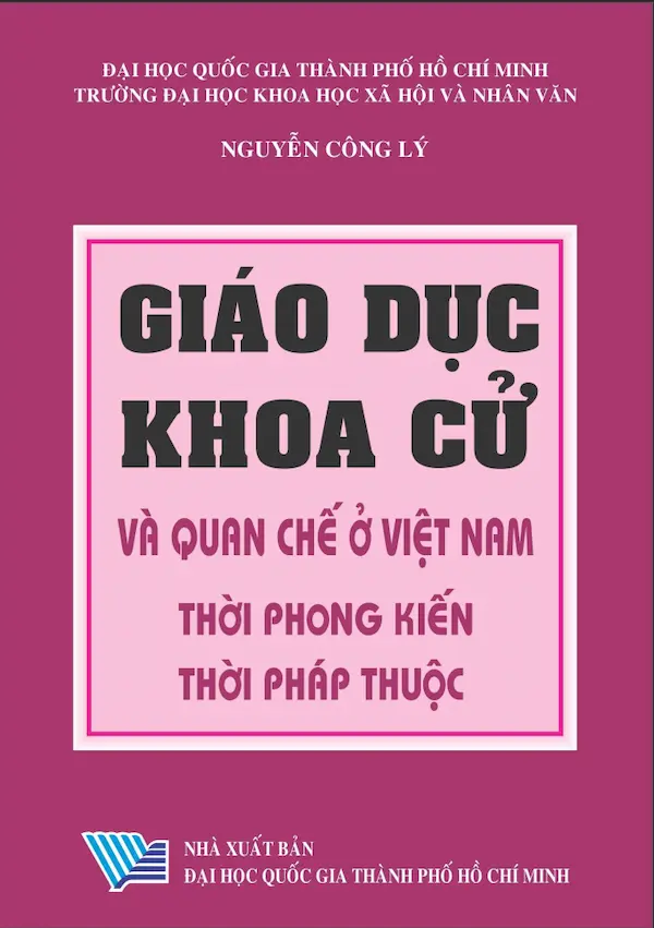Giáo Dục Khoa Cử Và Quan Chế Ở Việt Nam Thời Phong Kiến, Thời Pháp Thuộc