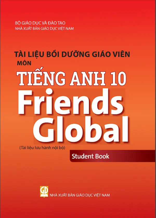 Tài liệu bồi dưỡng giáo viên môn Tiếng Anh 10 (Friends Global)