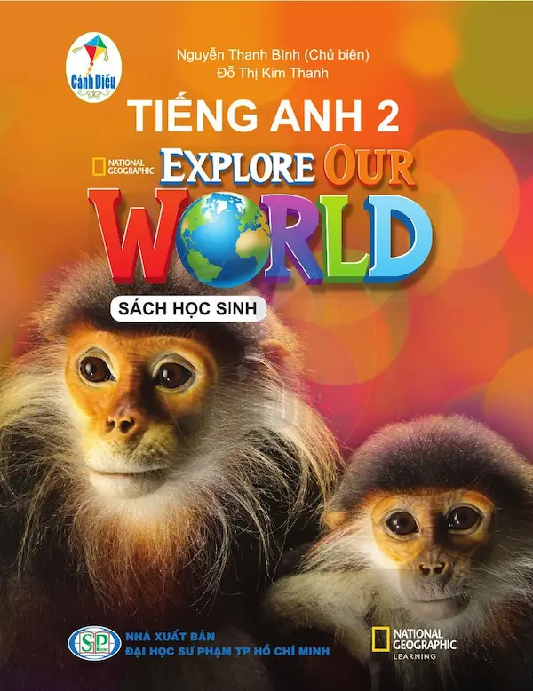 Tiếng Anh 2 Explore Our World – Sách Học Sinh