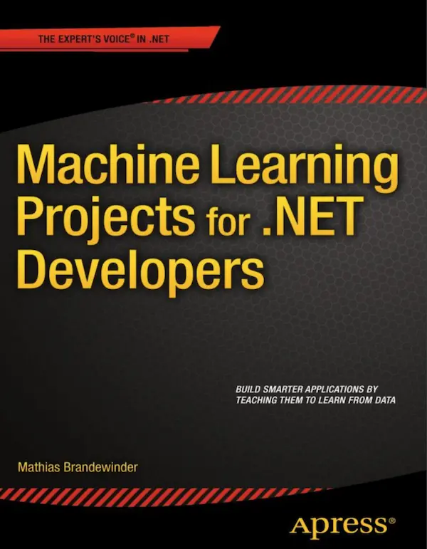 Machine Learning Projects for .NET Developers