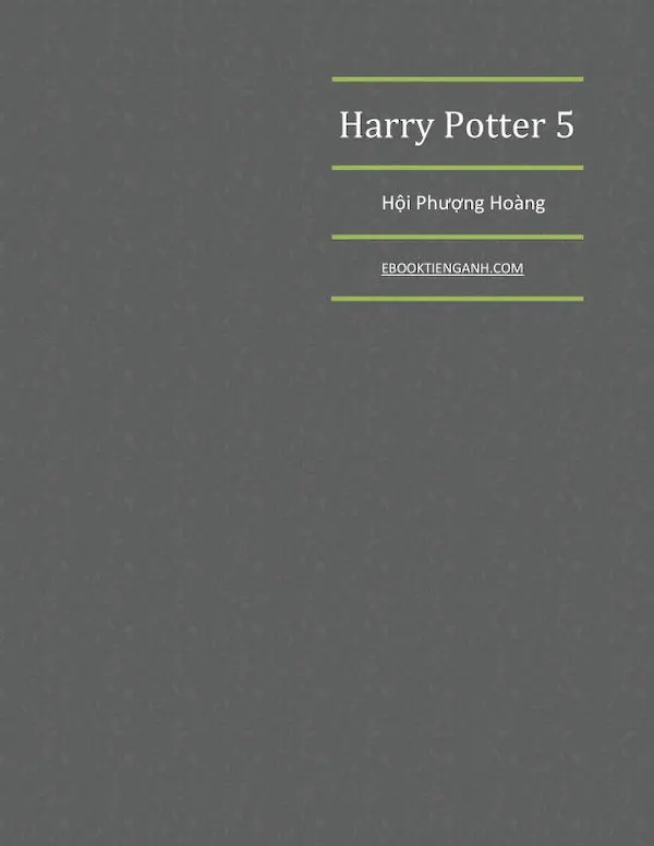 Harry Potter Tập 5: Hội Phượng Hoàng