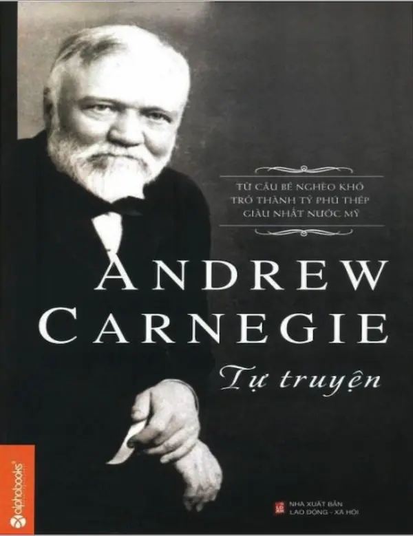 Andrew Carnegie Tự Truyện