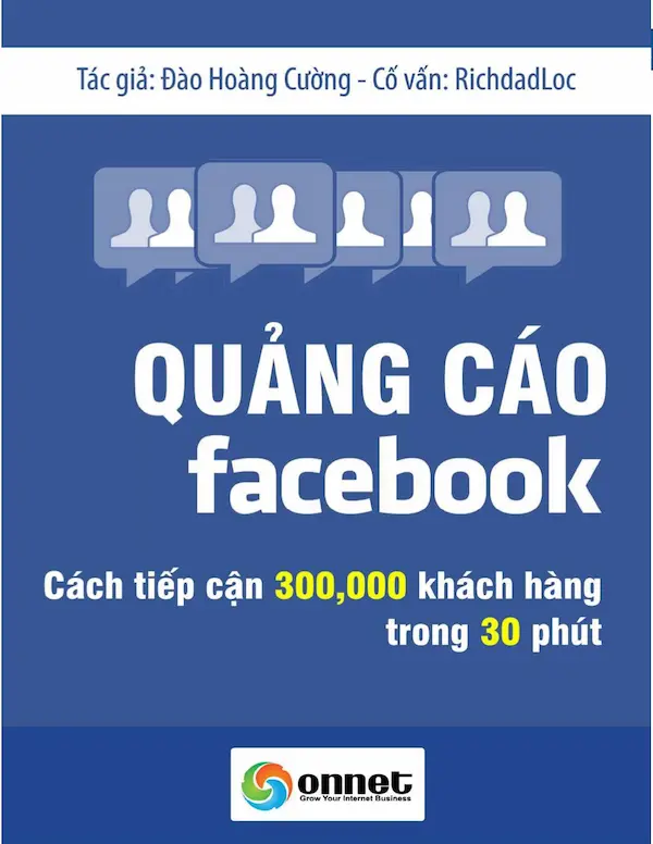Quảng cáo facebook cách tiếp cận 300000 khách hàng trong 30 phút
