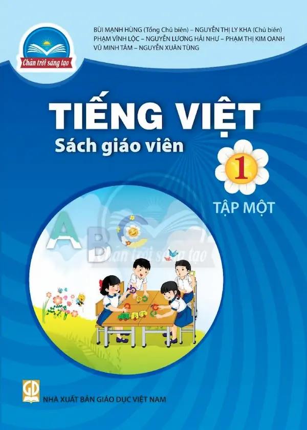 Sách Giáo Viên Tiếng Việt 1 Tập Một – Chân Trời Sáng Tạo