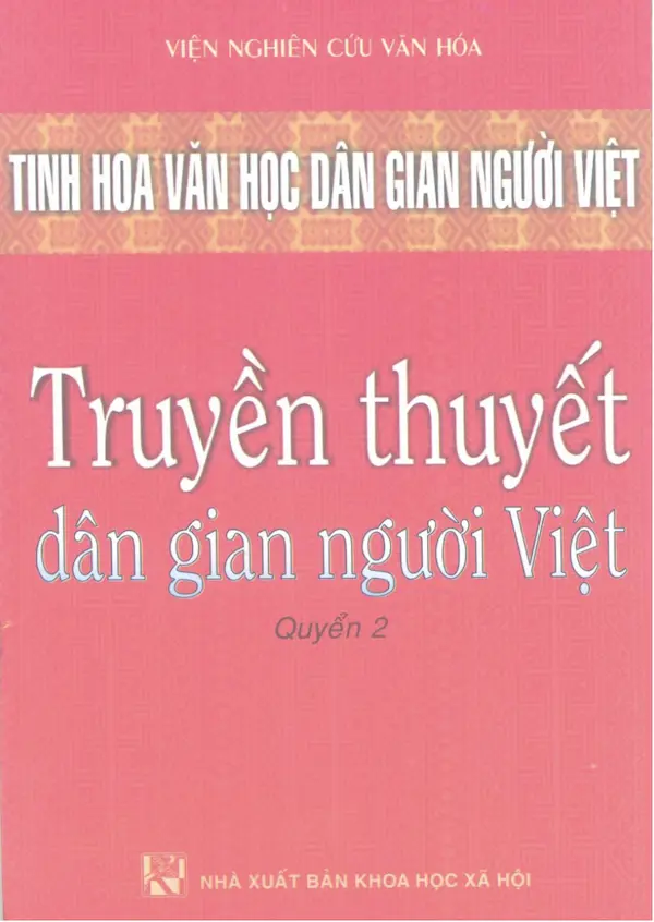 Truyền Thuyết dân gian người Việt - Tập 2