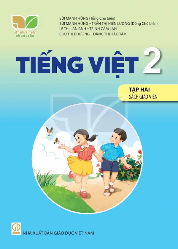 Sách Giáo Viên Tiếng Việt 2 Tập Hai – Kết Nối Tri Thức Với Cuộc Sống