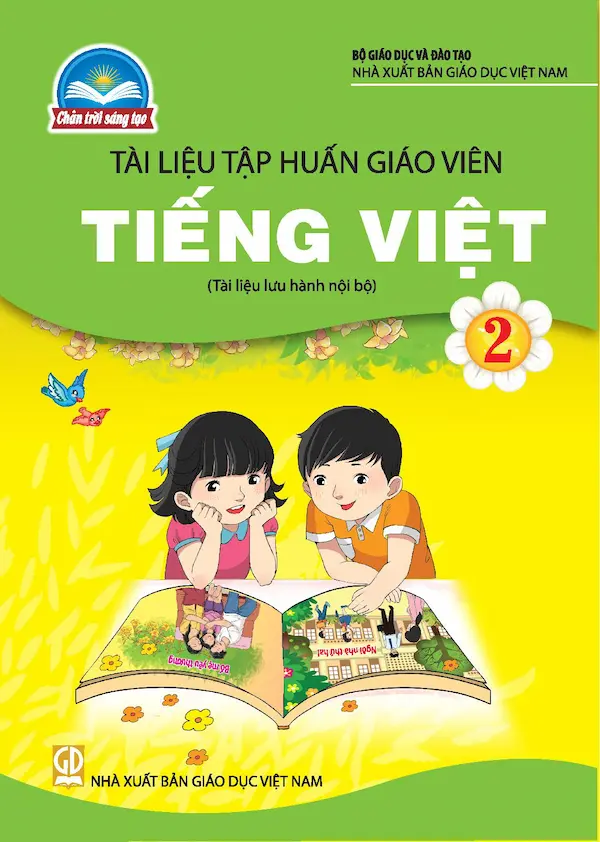 Tài Liệu Tập Huấn Giáo Viên Tiếng Việt 2 Bộ Sách Chân Trời Sáng Tạo