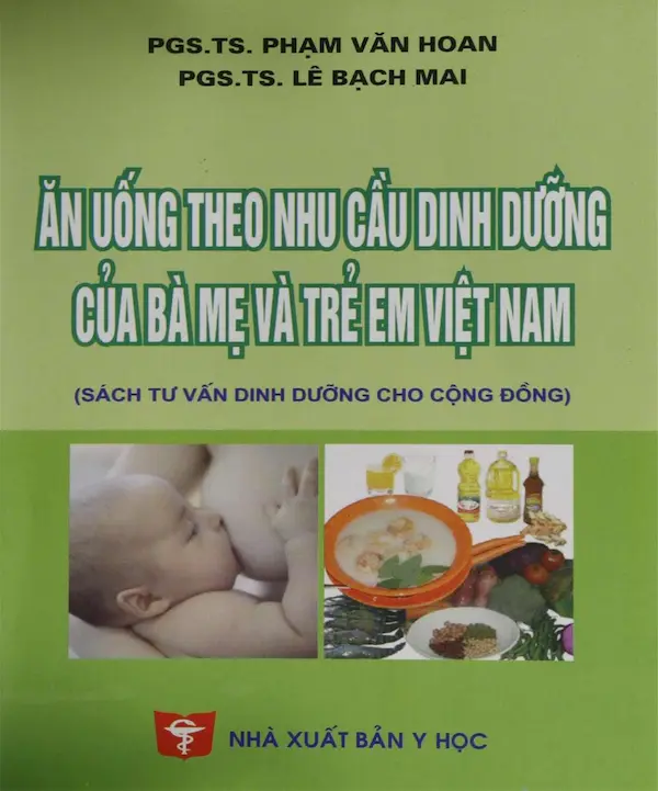 Ăn uống theo nhu cầu dinh dưỡng của bà mẹ và trẻ em Việt Nam