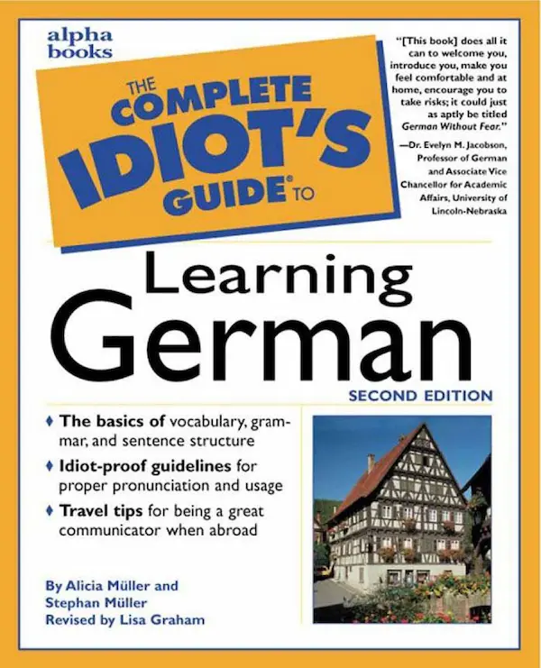 The Complete Idiot's Guide to Learning German