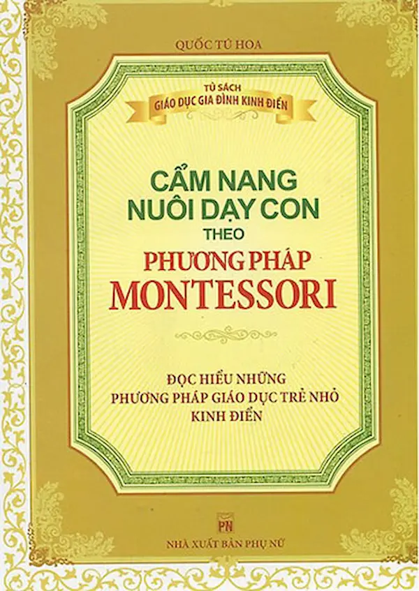 Phát triển cảm giác và trí não theo phương pháp Montessori