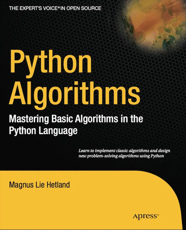 Python Algorithms: Mastering Basic Algorithms in the Python Language
