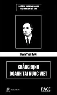 Bạch Thái Bưởi - Khẳng định doanh tài nước Việt