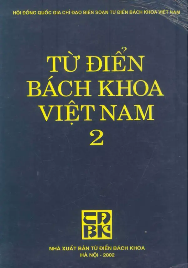 Từ điển Bách Khoa Việt Nam - Tập 2