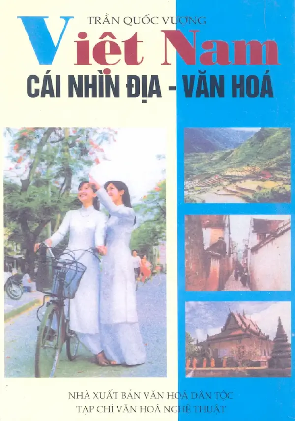 Việt Nam Cái Nhìn Địa Văn Hoá