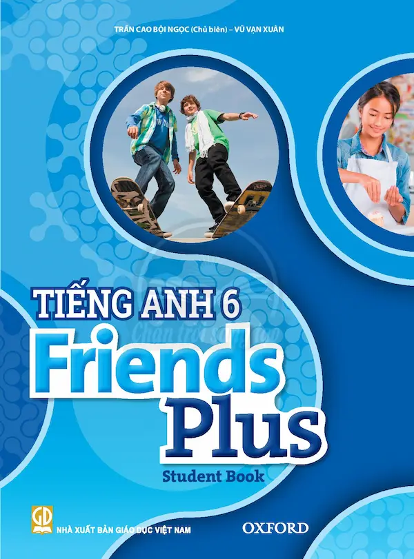 Tiếng Anh 6 Friends Plus – Student Book