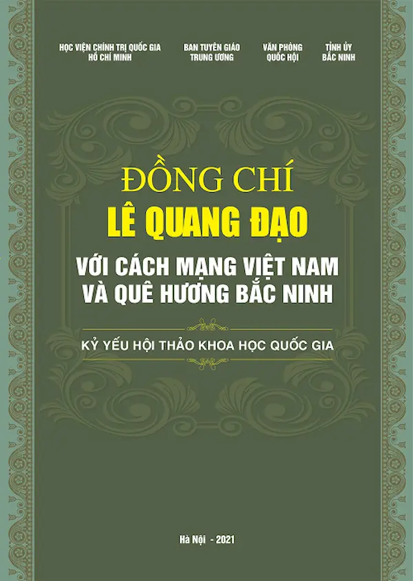 Đồng Chí Lê Quang Đạo Với Cách Mạng Việt Nam Và Quê Hương Bắc Ninh