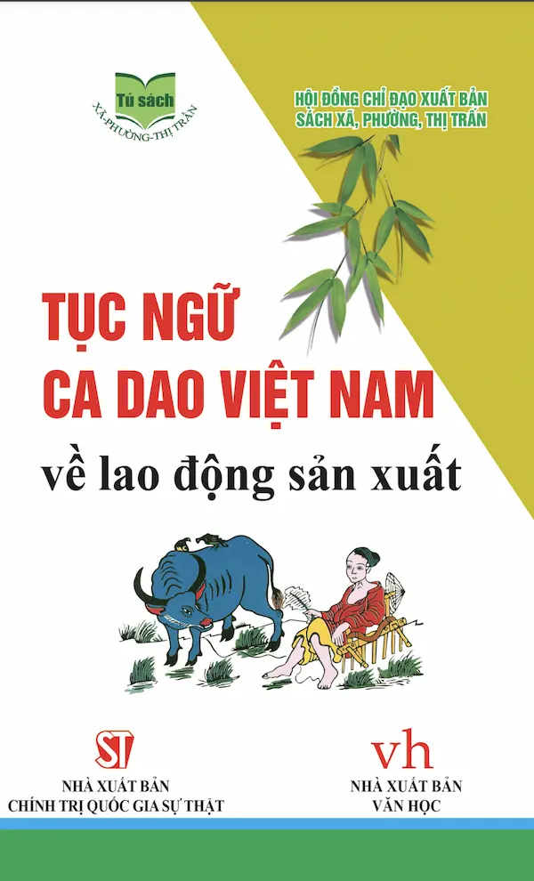 Tục Ngữ – Ca Dao Việt Nam Về Lao Động Sản Xuất