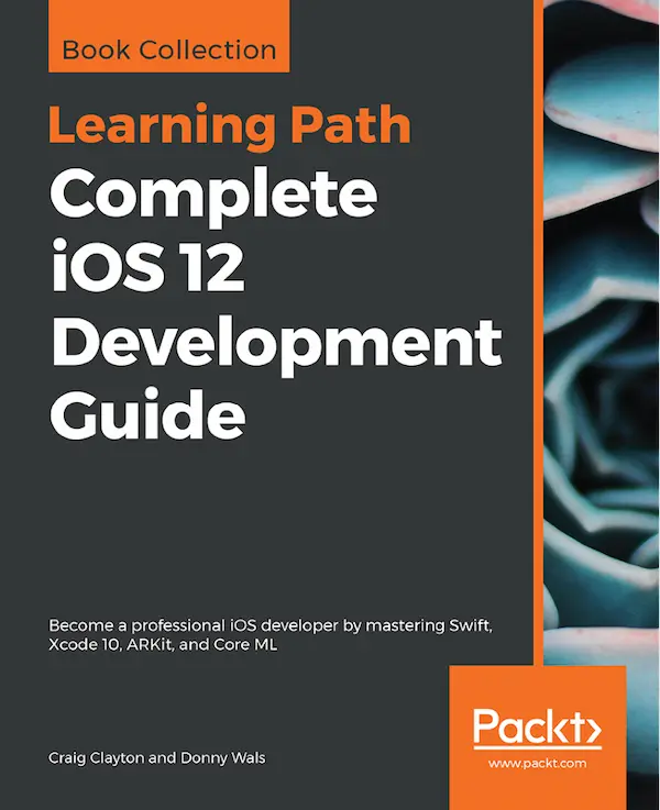 Complete IOS 12 Development Guide